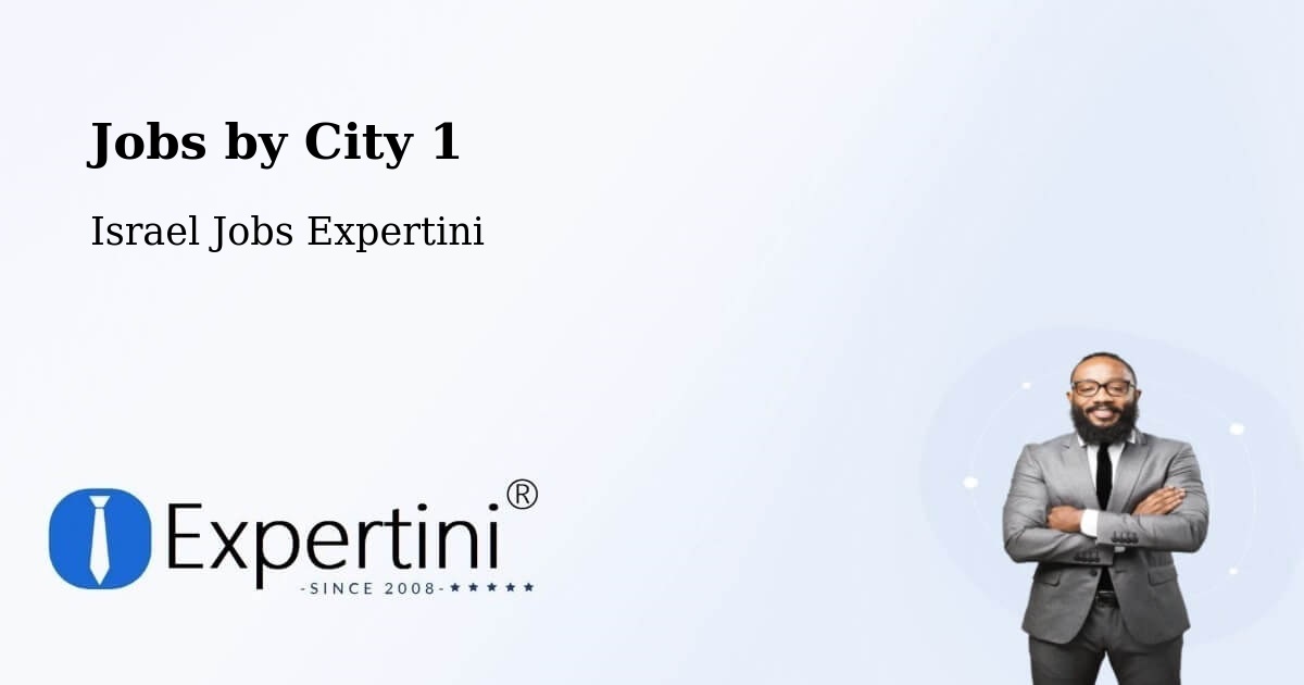 City Jobs in Israel - Expertini