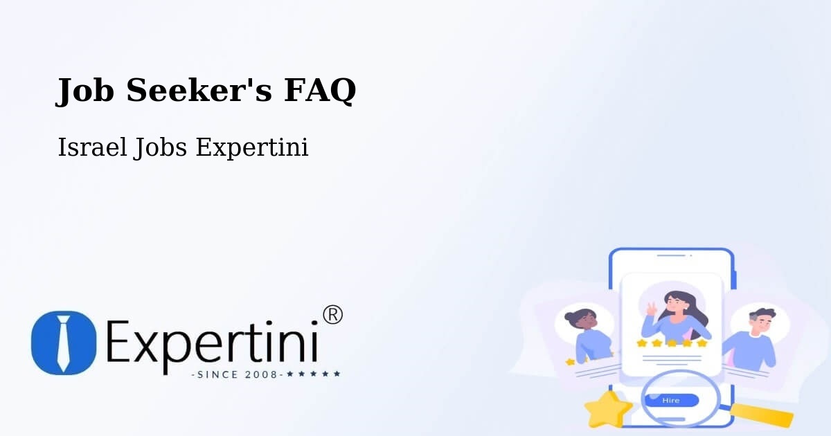 Job Seeker FAQ – Har Adar - Israel Jobs Expertini